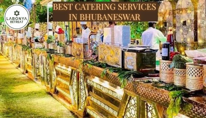 Best catering services in bhubaneswar