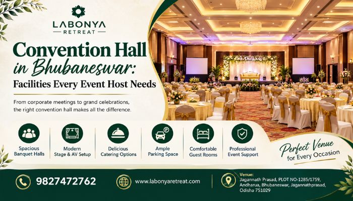 Convention Hall in Bhubaneswar Facilities Every Event Host Needs